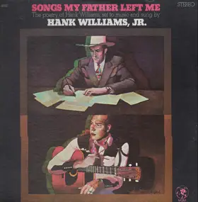 Hank Williams, Jr. - Songs My Father Left Me