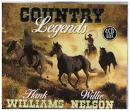 Hank Williams / Willie Nelson - Country Legends