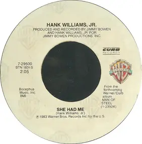 Hank Williams, Jr. - She Had Me