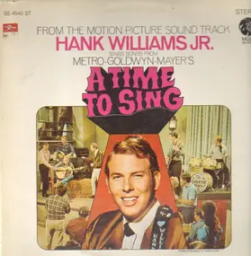 Hank Williams, Jr. - A Time To Sing (From The Motion Picture Sound Track)