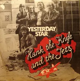 Hank the Knife - Yesterday Star / Only One Promise