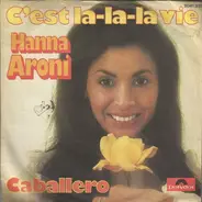 Hanna Aroni - C´est La-La-La Vie