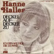 Hanne Haller - Deckel Auf - Deckel Zu