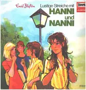 Hanni und Nanni - Hanni und Nanni - Folge 04: Lustige Streiche mit Hanni und Nanni