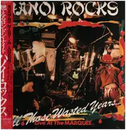Hanoi Rocks - "All Those Wasted Years..."