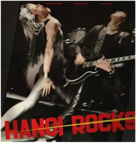 Hanoi Rocks - Bangkok Shock/Saigon Shakes