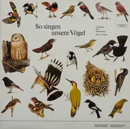 Hans A. Traber - So Singen Unsere Vögel