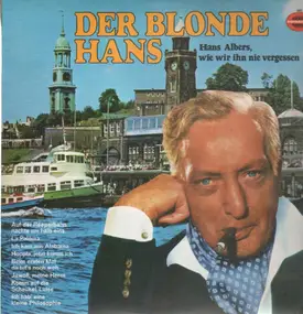 Hans Albers - Der Blonde Hans