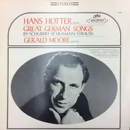 Hans Hotter , Gerald Moore - Great German Songs