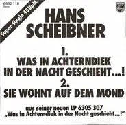 Hans Scheibner - Was In Achterndiek In Der Nacht Geschieht...!