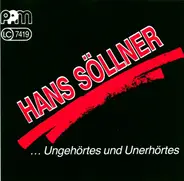 Hans Söllner - ... Ungehörtes Und Unerhörtes