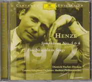 Hans Werner Henze , Dietrich Fischer-Dieskau , The London Symphony Orchestra , Berliner Philharmoni - Symphonies Nos. 5 & 6 / Five Neapolitan Songs