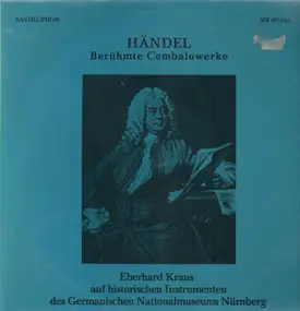 Georg Friedrich Händel - Berühmte Cembalowerke