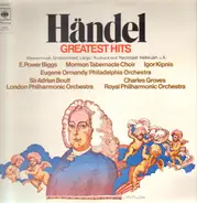 Händel / E. Power Biggs, Mormon Tabernacle Choir, Igor Kipnis - Greatest Hits