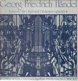 Georg Friedrich Händel - Konzerte für Orgel und Orchester opus 4,1-4