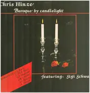 Händel / Vivaldi / Quantz a.o. - Baroque by Candlelight feat Sigi Schwacb