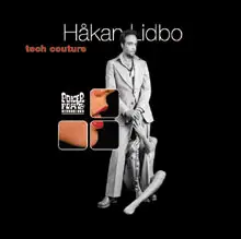 Håkan Lidbo - Tech Couture