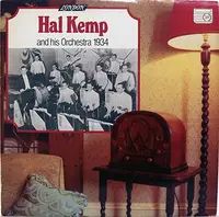 Hal Kemp And His Orchestra - 1934