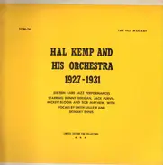 Hal Kemp And His Orchestra - Hal Kemp And His Orchestra 1927-1931