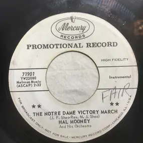 Hal Mooney - The Notre Dame Victory March