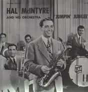 Hal McIntyre And His Orchestra - Jumpin' Jubilee