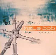 Hale Bob - Anastasis