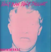 Half Man Half Biscuit - Back in the D.H.S.S.