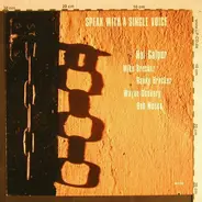 Hal Galper Quintet - Speak With A Single Voice