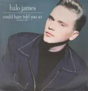 Halo James - Could Have Told You So