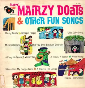Happy Time Chorus - Mairzy Doats & Other Fun Songs