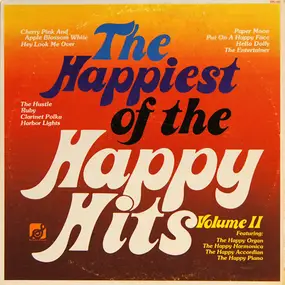 Happy Organ - Happiest Of The Happy Hits Vol.II