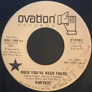Harvest - Once You've Been There