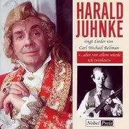 Harald Juhnke Singt Lieder Von Carl Michael Bellman - '...Aber Vor Allem Würde Ich Trinken!'