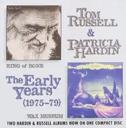 Hardin & Russell - Tom Russell & Patricia Hardin: The Early Years (1975-79)