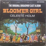 Harold Arlen , E.Y. Harburg - Celeste Holm , Bloomer Girl Original Broadway Cast - Bloomer Girl