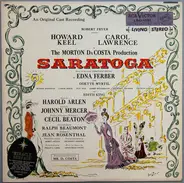 Harold Arlen , Lyrics By Johnny Mercer / Featuring Howard Keel , Carol Lawrence With Odette Myrtil - Saratoga (An Original Cast Recording)
