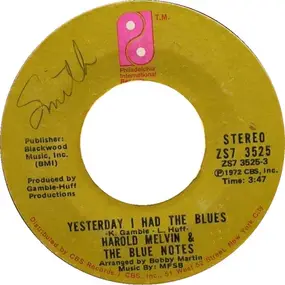 Harold Melvin - Yesterday I Had The Blues