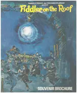 Harold Prince / Richard Pilbrow - Fiddler On The Roof (Souvenir Brochure)