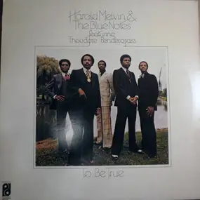 Harold Melvin - To Be True