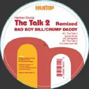 Harrison Crump - The Talk 2 (Remixed)