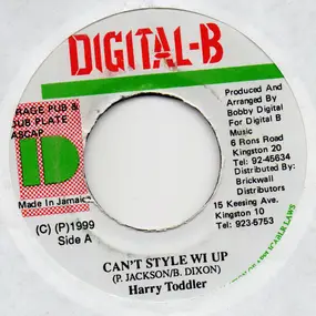 Harry Toddler - Can't Style Wi Up