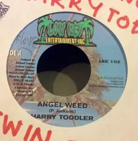 Harry Toddler - Angel Weed / Twin G