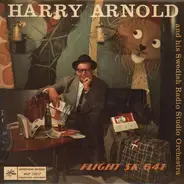 Harry Arnold & His Swedish Radio Studio Orchestra - Flight SK 641