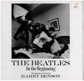 Harry Benson - The Beatles: In the Beginning