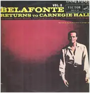 Harry Belafonte With Odetta, Miriam Makeba, The Chad Mitchell Trio And The Belafonte Folk Singers - Belafonte Returns to Carnegie Hall Vol. II