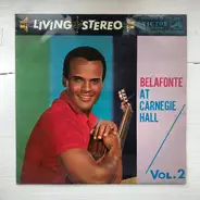 Harry Belafonte - Belafonte At Carnegie Hall Vol.2