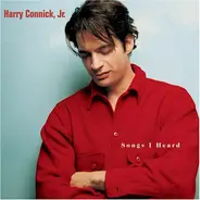 Harry Connick, Jr. - Songs I Heard