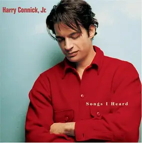 Harry Connick Jr. - Songs I Heard
