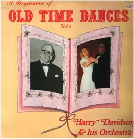 Harry Davidson And His Orchestra - A Programme Of Old Time Dances Vol 1