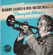 Harry James And His Orchestra - Trumpet Blues